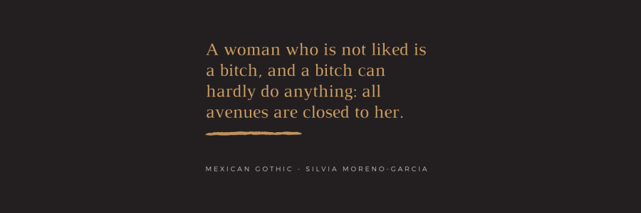 QUOTE: A woman who is not liked is a bitch, and a bitch can hardly do anything, all avenues are closed to her.